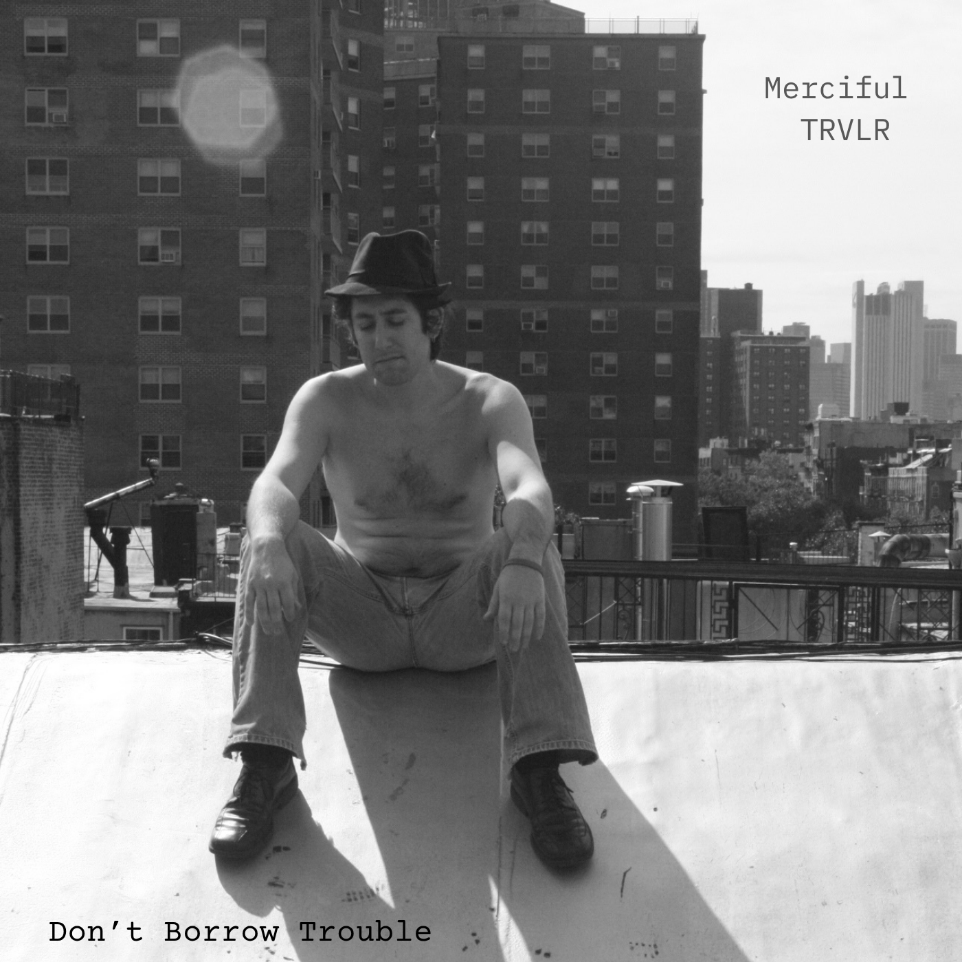 Don’t Borrow Trouble album cover